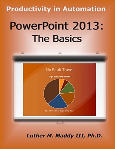 PowerPoint 2013 The Basics