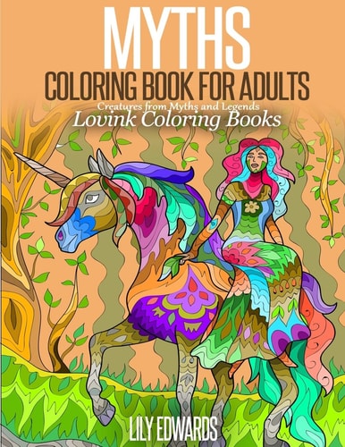 MYTHS Coloring Book for Adults Creatures from Myths and Legends