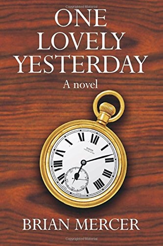One Lovely Yesterday A Novel