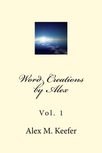 Word Creations by Alex Vol. 1