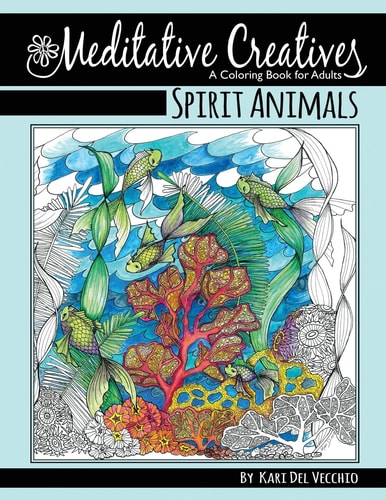 Spirit Animals Meditative Creatives, Coloring Book For Adults