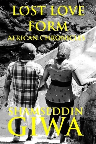 Lost Love Form African Chronicles