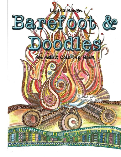 Barefoot and Doodles An Adult Coloring Book