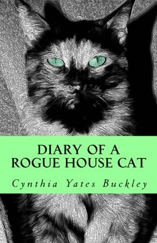 Diary of a Rogue House Cat