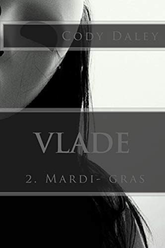 Vlade 2. Mardi-Gras