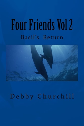 Four Friends Vol 2 Basil's Return