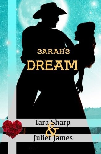 Sarah's Dream Clean Christian Western Mail Order Bride Historical Cowboy Romance