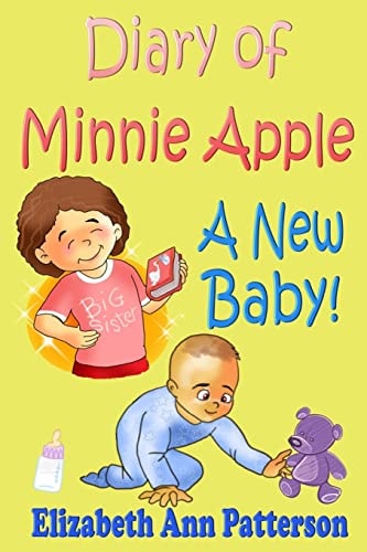 Diary of Minnie Apple A New Baby!