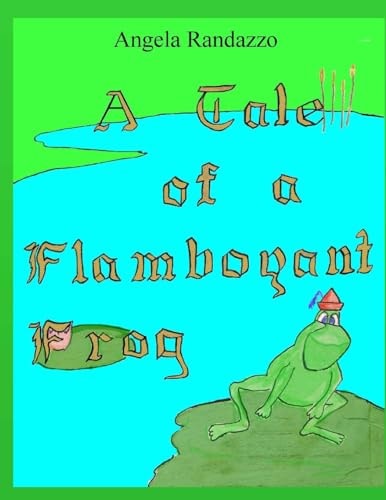 A Tale of a Flamboyant Frog