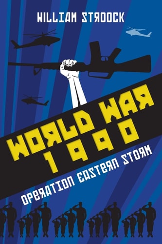 World War 1990 Operation Eastern Storm