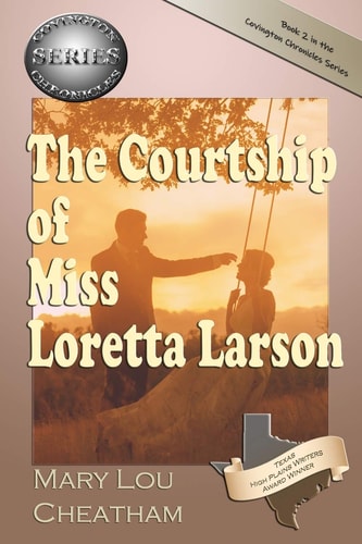 The Courtship of Miss Loretta Larson
