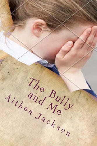 The Bully and Me Katy's Story