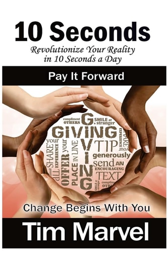 10 Seconds Pay It Forward