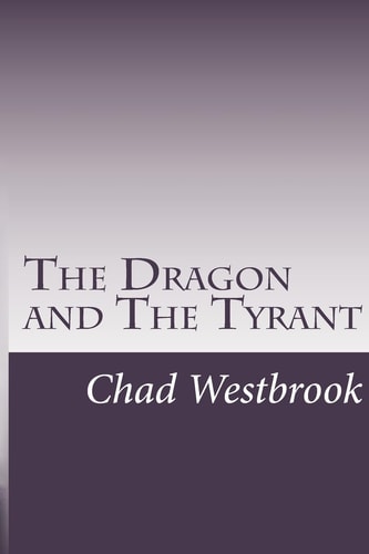 The Dragon and The Tyrant Book 2 of The Viking and The Samurai Saga
