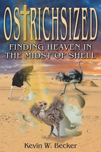 Ostrichsized Finding Heaven in the Midst of Shell
