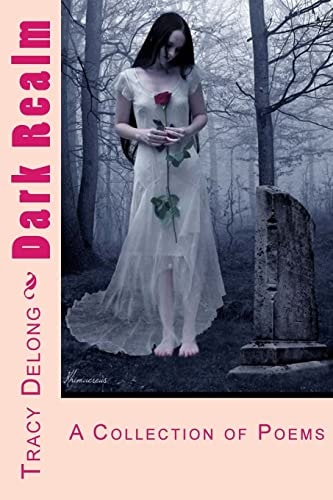 Dark Realm A Collection of Poems