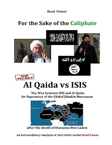 ISIS Vs Al Qaida For the Sake of the Caliphate