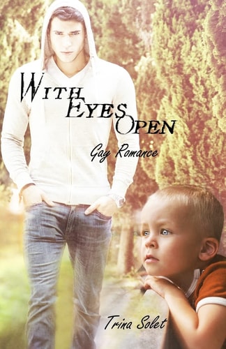 With Eyes Open Gay Romance