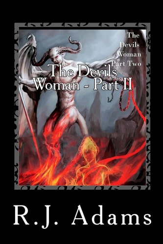 The Devils Woman Part Two