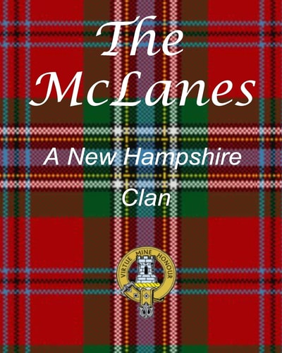 The McLanes, a New Hampshire Clan