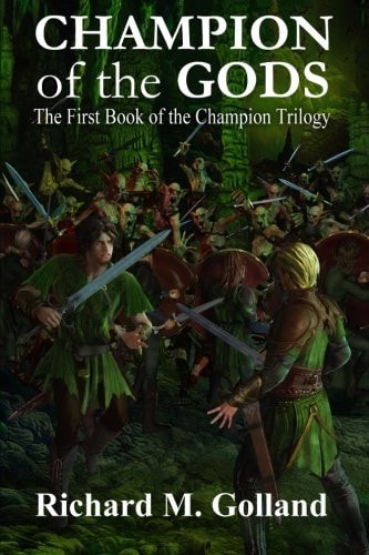 Champion of the Gods The First Book in the Champion Trilogy