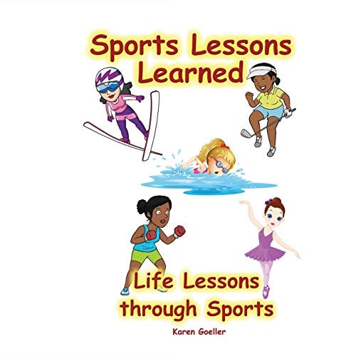 Sports Lessons Learned Life Lessons Through Sports