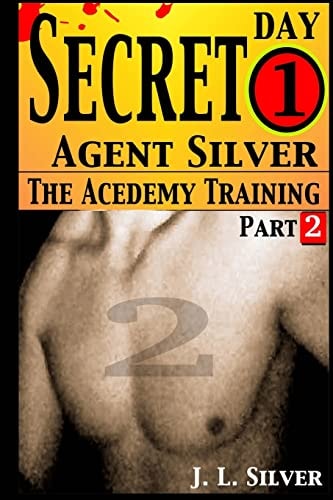 Secret Agent Silver Book 1; Part 2