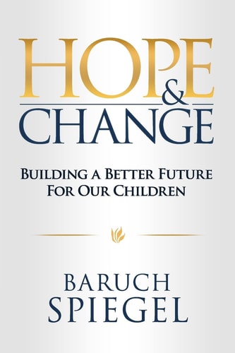 Hope and Change Building a Better Future for Our Children