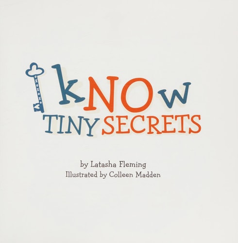 I Know Tiny Secrets How to Keep Your Body Private and Safe