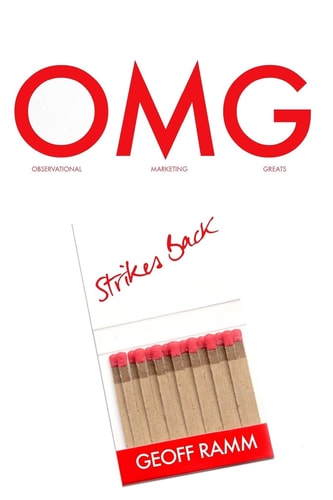 Omg Strikes Back Observational Marketing Greats