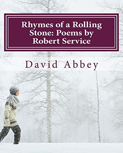 Rhymes of a Rolling Stone Poems by Robert Service