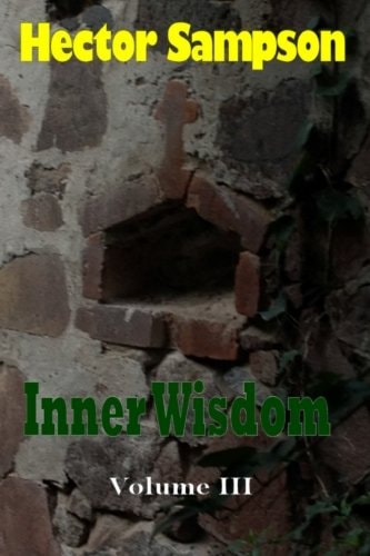 Inner Wisdom Volume III