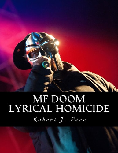 MF Doom Lyrical Homicide