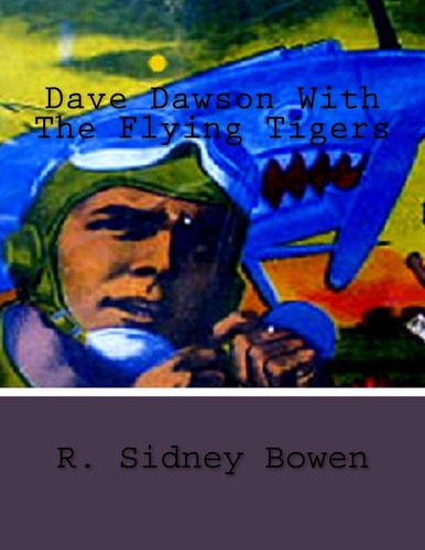 Dave Dawson With The Flying Tigers