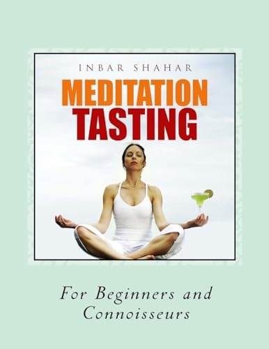 Meditation Tasting For Beginners and Connoisseurs Chocolate Meditation, Golf Meditation, Rumba Meditation and More