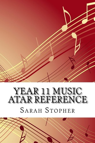 Year 11 Music ATAR Reference