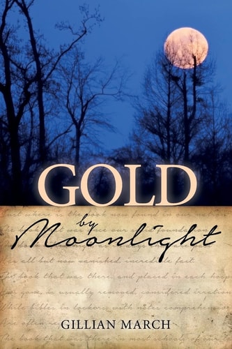 Gold by Moonlight