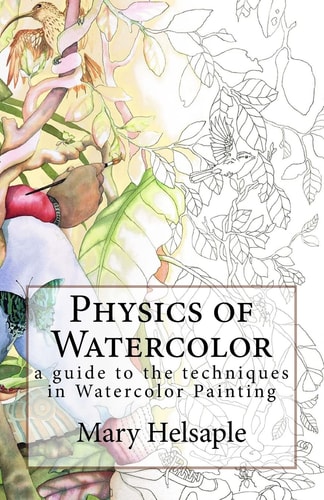 Watercolor Techniques by Mary Helsaple