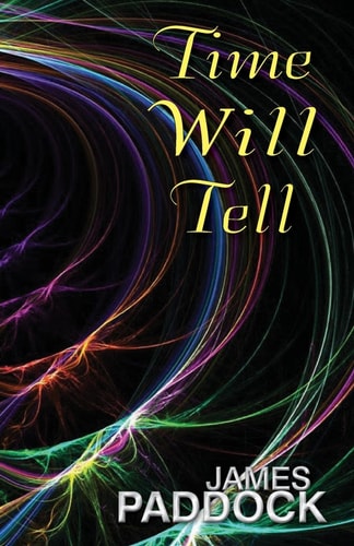 Time Will Tell