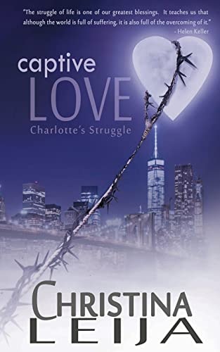 Captive Love Charlotte's Struggle