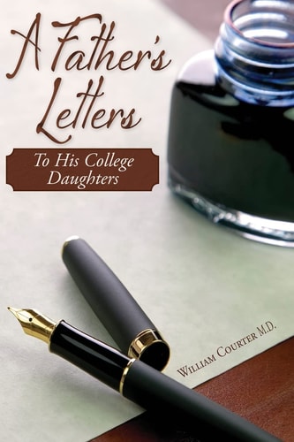 A Father's Letters To His College Daughters