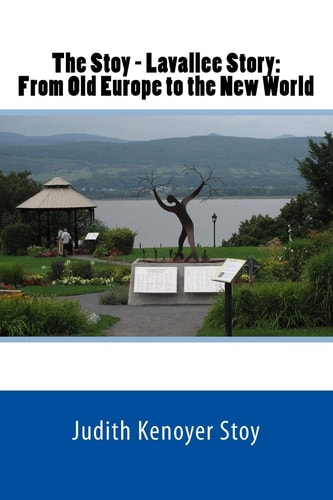 The Stoy-Lavallee Story From Old Europe to the New World
