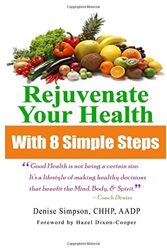 Rejuvenate Your Health in 8 Simple Steps