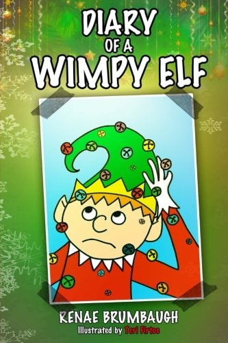 Diary of a Wimpy Elf A True Confessions Coloring Book Story