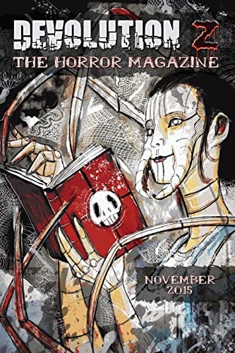 Devolution Z November 2015 The Horror Magazine
