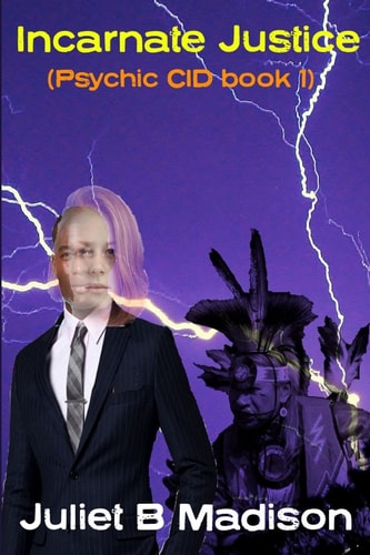 Incarnate Justice (Psychic CID Book 1)
