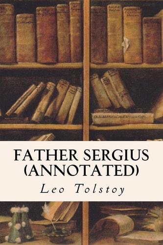 Father Sergius (annotated)