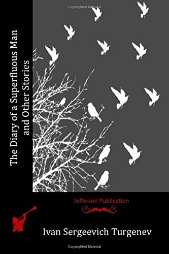 The Diary of a Superfluous Man and Other Stories