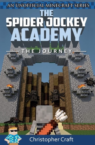 The Spider Jockey Academy The Journey