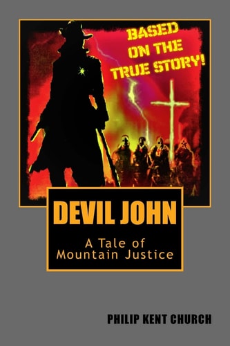 Devil John A Tale of Mountain Justice